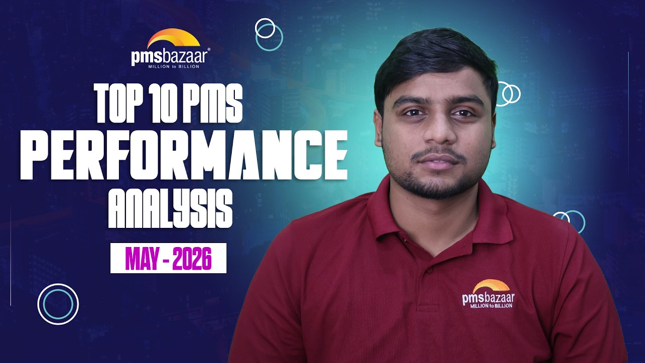 Which PMS Gave the Highest Return in May 2026? | PMS Bazaar update