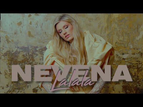 NEVENA - LALALA (OFFICIAL VIDEO)
