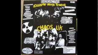Chaos U.K. - Used And Abused