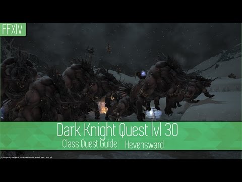 FFXIV 3.35 Dark Knight Class Quest lvl 30