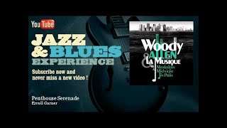 Erroll Garner - Penthouse Serenade - JazzAndBluesExperience