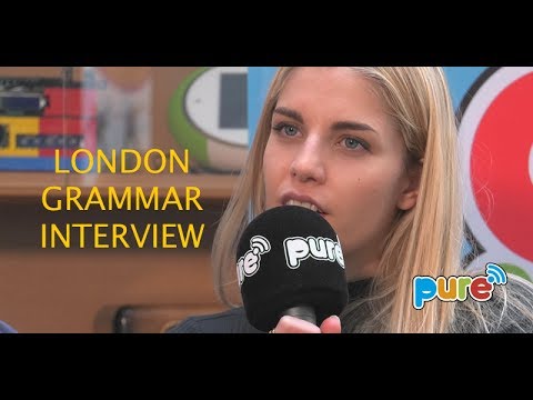 LONDON GRAMMAR INTERVIEW ON PURE