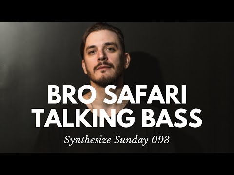 HOW TO MAKE A BRO SAFARI STYLE TALKING BASS - Synthesize Sunday 093 [PRESET DOWNLOAD]