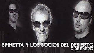 Spinetta y los Socios del Desierto - 2 De Enero (Letra)