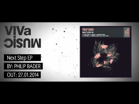 VIVa105 /// Philip Bader - Next Step EP