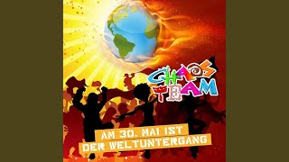 Am 30. Mai ist der Weltuntergang