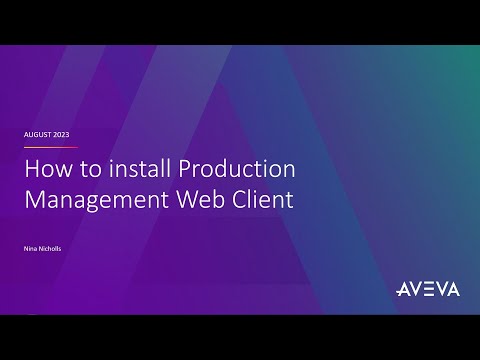 AVEVA Production Management - How to install the new Web Client
