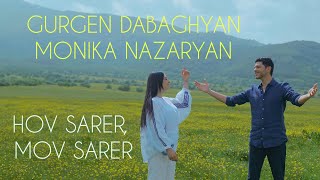 Gurgen Dabaghyan & Monika Nazaryan - Hov Sarer, Mov Sarer (2023)