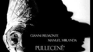 Manuel Miranda & Gianni Belmonte - Pullecené' (Unplugged Version, 2014)