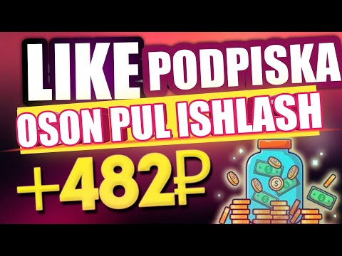 LIKE KOMENT 100 RUBL TOP 2 TELEFONDA OSON PUL ISHLASH | INTERNETDA PUL ISHLASH