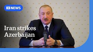 Azerbaijan vows to retaliate after Iranian drone strikes | ABC NEWS