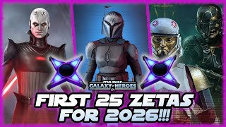Your First 25 Zetas in SWGOH for 2026!!!