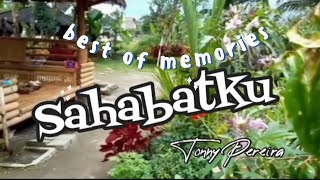 Download lagu Love Song SAHABATKU With Lyrics by TONNY PEREIRA mp3