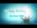 Birthday Wishes For Wife WhatsApp Video Status