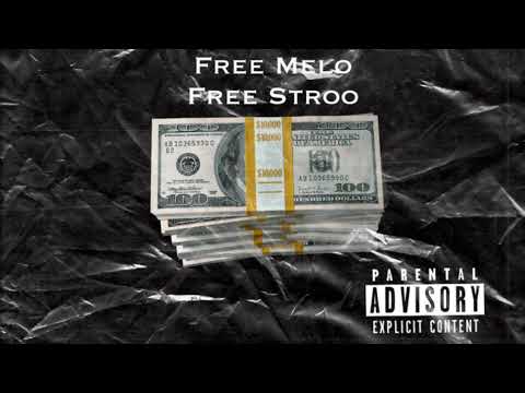 Free Melo - Stroo (feat. Wv Bucks) [prod by Southside Rich]
