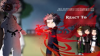 Mojuro react to the past Jujutsu Kaisen || Jujutsu Sequel || JJK x Gl2 || PART 1/1