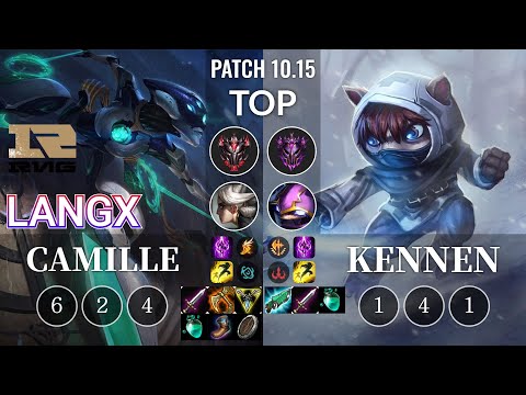 RNG Langx Camille vs Kennen Top - KR Patch 10.15