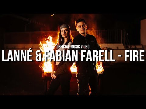 LANNÉ & FABIAN FARELL   FIRE (Official Music Video)