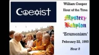 Bill Cooper, Mystery Babylon - Hour 8 - Ecumenism.