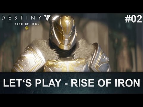 Destiny: Let's Play Rise of Iron Story #2 (Deutsch/German)