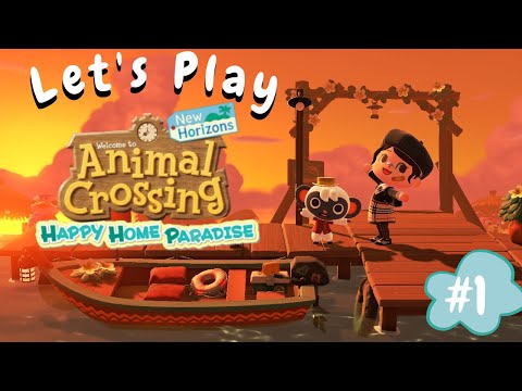 Let's Play Happy Home Paradise- Ep 1 | Animal Crossing New Horizons Let's Play
