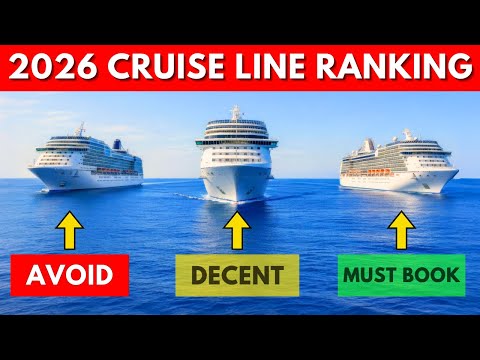 Which Cruise Line to Choose in 2026 – RANKED WORST TO BEST!