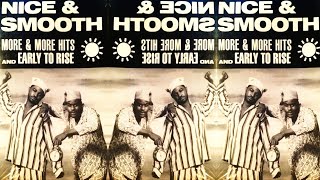 NICE &amp; SMOOTH - MORE &amp; MORE HITS [VIDEO] - NICE &amp; SMOOTH LP - 1989