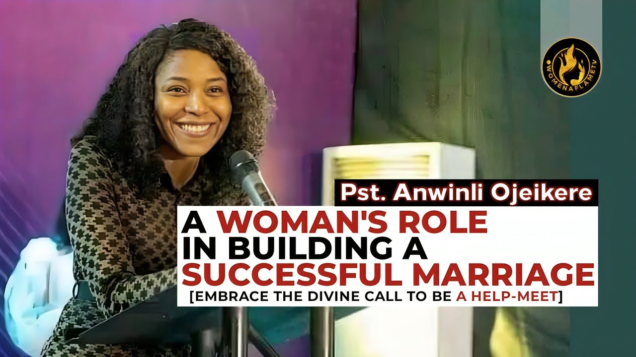 5 Roles of The Wife As A Helper - Successful Marriage Tips for Women |Pst Anwinli Ojeikere#thewinlos