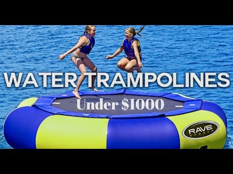 Rave Water Trampoline ( and others ) on Amazon for less than $1000