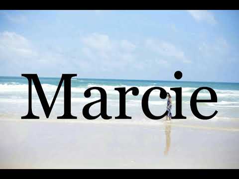 How To Pronounce Marcie🌈🌈🌈🌈🌈🌈Pronunciation Of Marcie