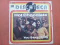 HOT CHOCOLATE.(A WARM SMILE.(UNA TIERNA SONRISA.)(7''.)(1976.)