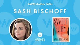 A conversation with Sash Bischoff, author of Sweet Fury