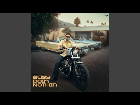 Busy Doin Nothin (Full Audio) — watch video