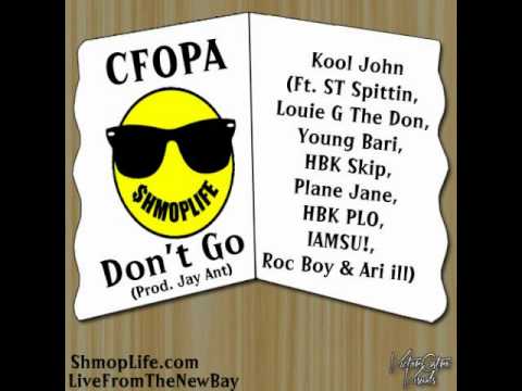 Kool John presents CFOPA - Don't Go (prod. Jay Ant) [Thizzler.com]