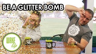 Be a Glitter Bomb - WakeUP Daily Bible Study - 02-14-19