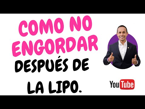 CÓMO NO ENGORDAR DESPUÉS DE LA LIPO?