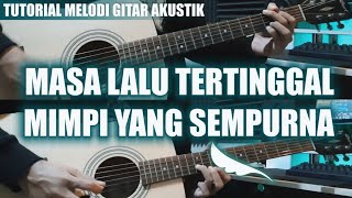 Download lagu TUTORIAL MELODI PETERPAN: Mimpi Yang Sempurna & Masa Lalu Tertinggal | Versi Asli | Akustik mp3 Download lagu TUTORIAL MELODI PETERPAN: Mimpi Yang Sempurna & Masa Lalu Tertinggal | Versi Asli | Akustik mp3