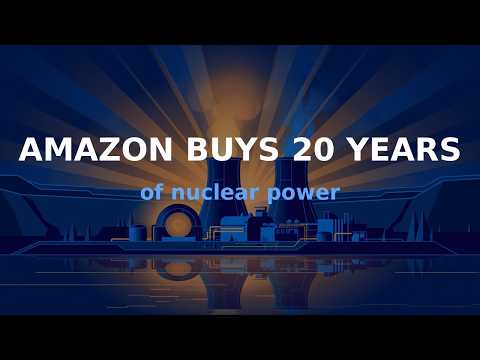 Amazon Just Signed a 20-Year Nuclear Deal (After Walking ...