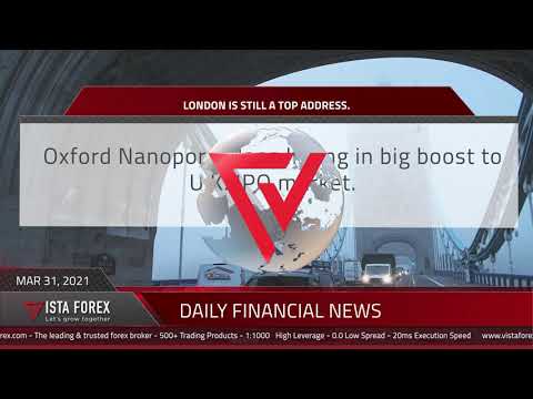 VistaForex - Daily financial news 31-03-2021.mp4