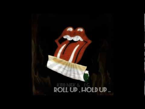 Kidd Niek & JG - Roll up , Hold up (Prod. By Soul)