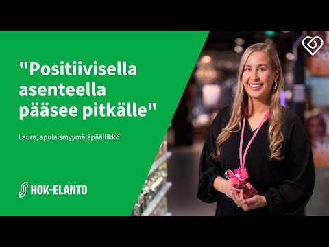 Ura Emotionissa 💄 Laura eteni myyjästä apulaismyymäläpäälliköksi | Duunitori & HOK-Elanto