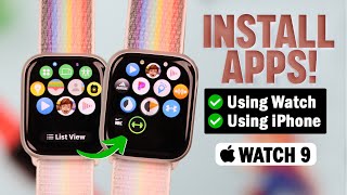 Apple Watch Series 9: How to Install Apps! [WatchOS 10]