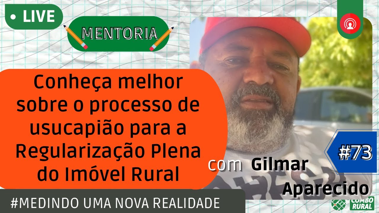 Como fazer o usucapião e regularizar totalmente o Imóvel Rural?