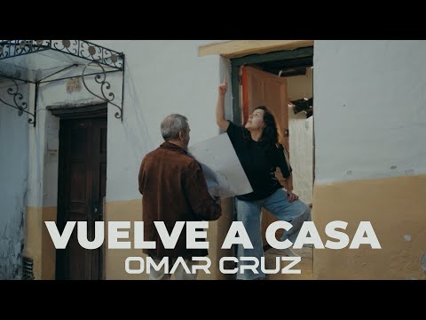 Omar Cruz - Vuelve A Casa (Video Oficial)