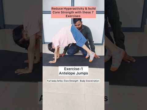 7 Exercises to Reduce Hyperactivity & Build Core Strength | Homework for Parents | Workout at home