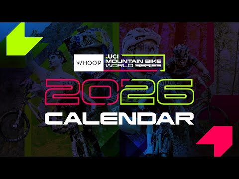 2026 Calendar Release | WHOOP UCI Mountain Bike World Series