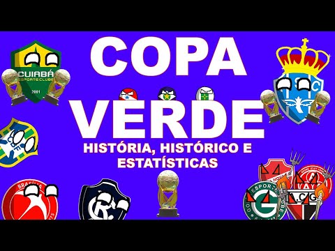COPA VERDE - HISTÓRIA, HISTÓRICO E ESTATÍSTICAS!