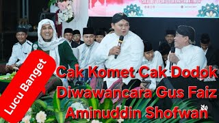 Download lagu Lucu BANGET 'Cak Komet Cak Dodok & Gus Faiz Aminuddin' || Wisuda Ponpes Shofa Azzahro Gembong Pati mp3 Download lagu Lucu BANGET 'Cak Komet Cak Dodok & Gus Faiz Aminuddin' || Wisuda Ponpes Shofa Azzahro Gembong Pati mp3