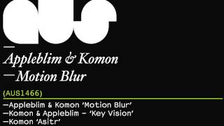 Appleblim & Komon - Motion Blur