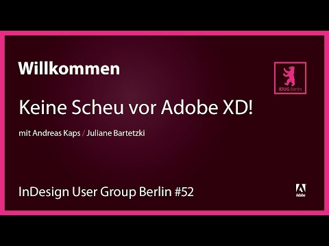 InDesign User Group Berlin #52 – Adobe XD Einblick